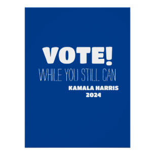Póster ¡VOTA! Mientras Todavía Pueda Kamala Harris 2024