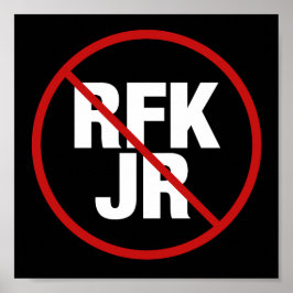 Póster Votación contra Robert F. Kennedy Yard