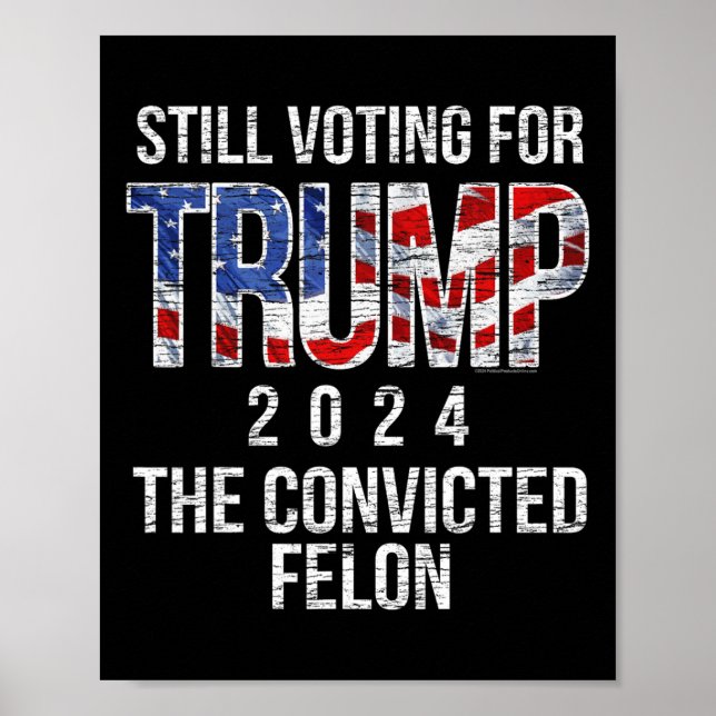 Póster Votación Por El Vint Convicto Convicto De Trump 20 (Frente)