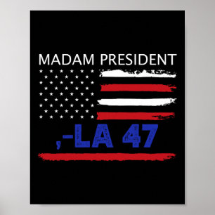 Póster Votamos Por La Señora Presidenta Kamala 47 2024 W