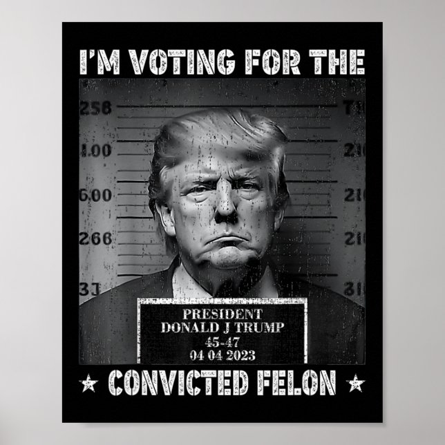 Póster Votar Por El Condenado Felon Funny Trump 2024 (Frente)