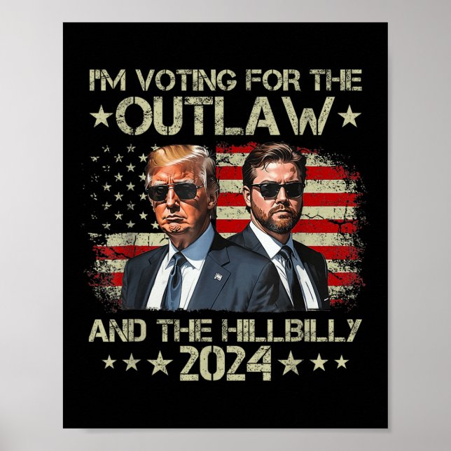 Póster Votar por el fuera de la ley &amp;la Hillbilly 202 (Frente)