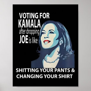 Póster Votar Por Kamala Después De Dejar A Joe Es Como Ti