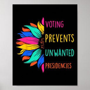 Póster Votar Prevé Presidencias No Deseadas Girasol