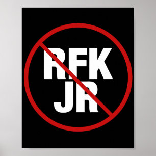 Póster Voto Anti RFK Jr Contra Robert F. Kennedy Yard