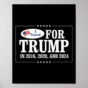 Póster Votó Por Trump En 2016, 2020 Y 2024