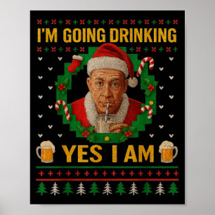 Póster Voy a beber sí, soy cerveza de Navidad Fiesta