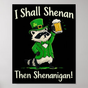 Póster Voy a hacer travesuras mapache día de san patricio