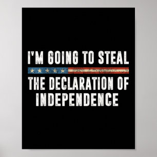 Póster Voy a robar la Declaración de Independencia 