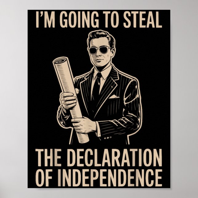 Póster Voy A Robar La Declaración De Independencia (Frente)