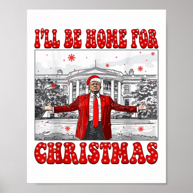 Póster Voy A Ser Casa De Los Navidades Santa Funny Trump  (Frente)