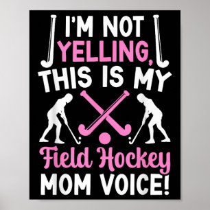 Póster Voz de Mamá de Hockey sobre Césped Mamá de un Juga