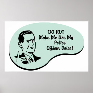 Póster Voz del oficial de policía