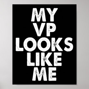 Póster Vp Parece Mi Regalo Feminista Kamala Harris