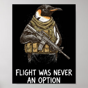 Póster Vuelo De Pingüino Táctico Divertido Era Una Opción