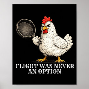 Póster Vuelo Nunca Fue Una Opción Gallina y Sartén Divert