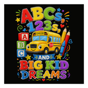 Póster Vuelta al cole primer día grandes sueños de niño