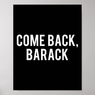 Póster Vuelve, Barack T Shirt - Historiador del president
