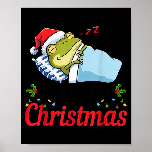 Póster Wake Me Up When It's Christmas Cute Frog Animal Sl (Frente)