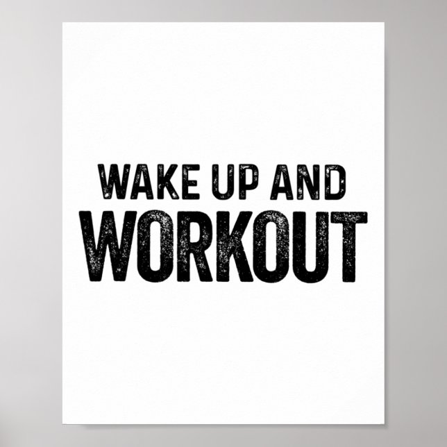 Póster Wake Up And Workout - Bodybui Motivation Fitness (Frente)