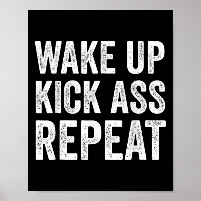 Póster Wake Up Kick Repea,funny Quote Workout Motivation  (Frente)