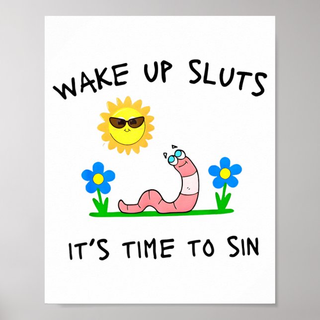 Póster Wake Up S It's Time To Sin Funny Animal Meme  (Frente)