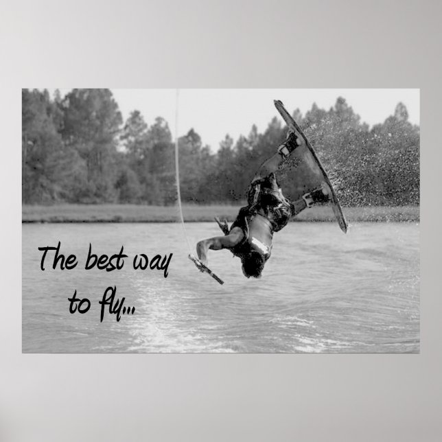 Póster Wakeboard Mejor manera de volar Poster Guay Water (Frente)
