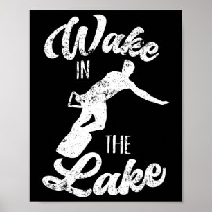 Póster Wakeboard Wake In Lake Wakeboard Boating Su