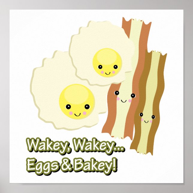 Póster wakey wakey huevos en bakey (Frente)
