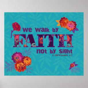 Póster Walk by Faith boho chic floral Scripture art