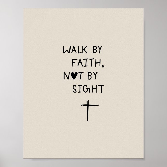 Póster Walk by faith not by sight  (Frente)