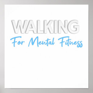 Póster walking for mental fitness