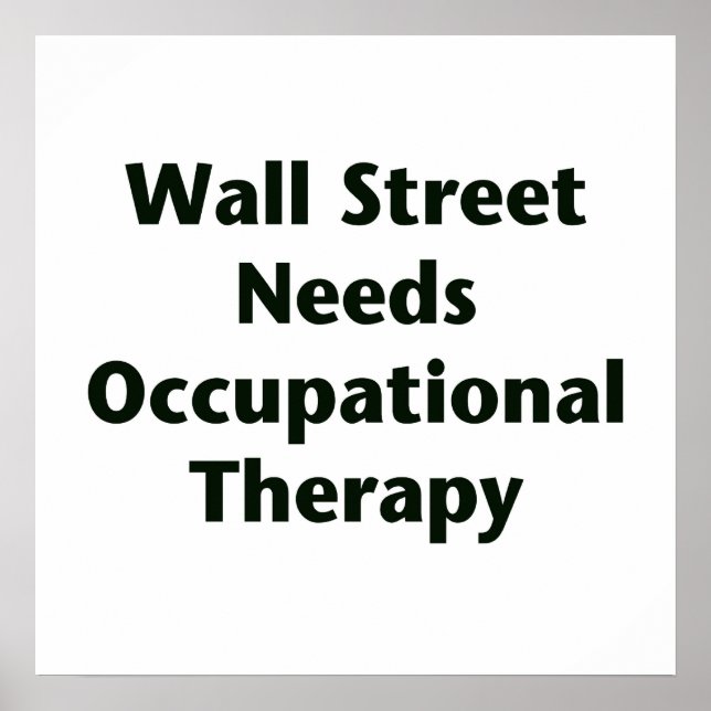 Póster Wall Street necesita terapia ocupacional (Frente)