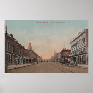 Póster Walla Walla, WA - Vista de la calle principal.