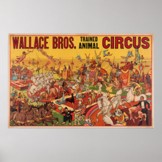 Póster Wallace Bros. Poster de circo animal entrenado
