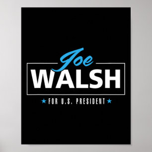 Póster Walsh 2020 Por La Derrota Del Presidente Trump