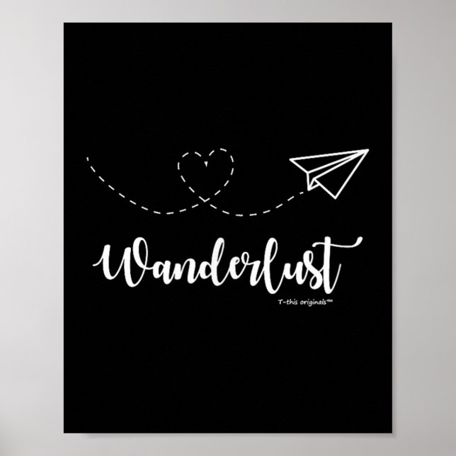 Póster Wanderlust - Travel - Motivational Graphic Tee  (Frente)
