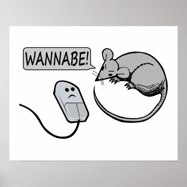 Póster Wannabe del ratón del equipo (Frente)