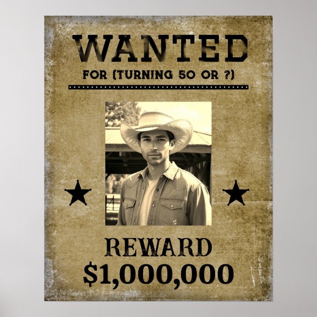 Póster Wanted Poster - photo and you decide the "crime" (Frente)