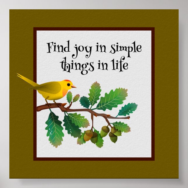 Póster Warbler Wisdom-Simple Joy Inspiration Poster (Frente)