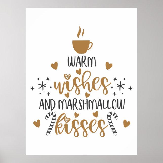Póster Warm Wishes and Marshmallow Kisses  (Frente)