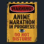 PÓSTER "WARNING! ANIME MARATHON IN PROGRESS. DO NOT<br><div class="desc">For all anime devotees, this warning poster is the ultimate statement. Featuring a bold, grungy-industrial design with a vibrant yellow background and black hazard stripes, the message 'WARNING! ANIME MARATHON IN PROGRESS. DO NOT DISTURB!' is displayed in striking typography. A stylized eye adds a touch of total screen immersion. Ideal...</div>