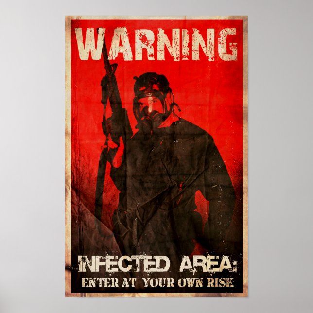 PÓSTER WARNING: INFECTED AREA (Frente)