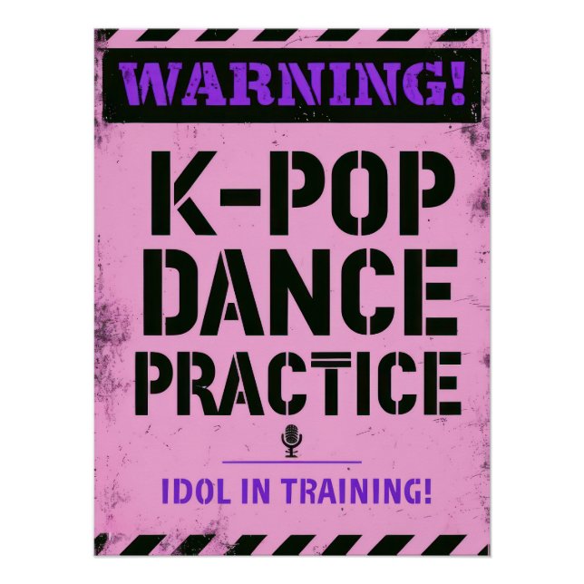 Póster Warning K-Pop Dance Practice and Idol Training (Anverso)