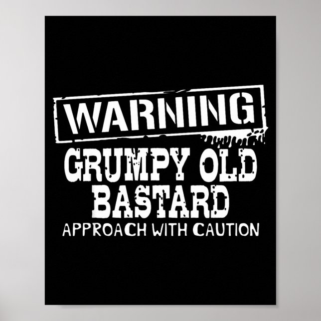 Póster Warning Mpy Old Approach With Caution Funny  (Frente)