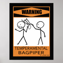 Póster Warning Temperamental Bagpiper