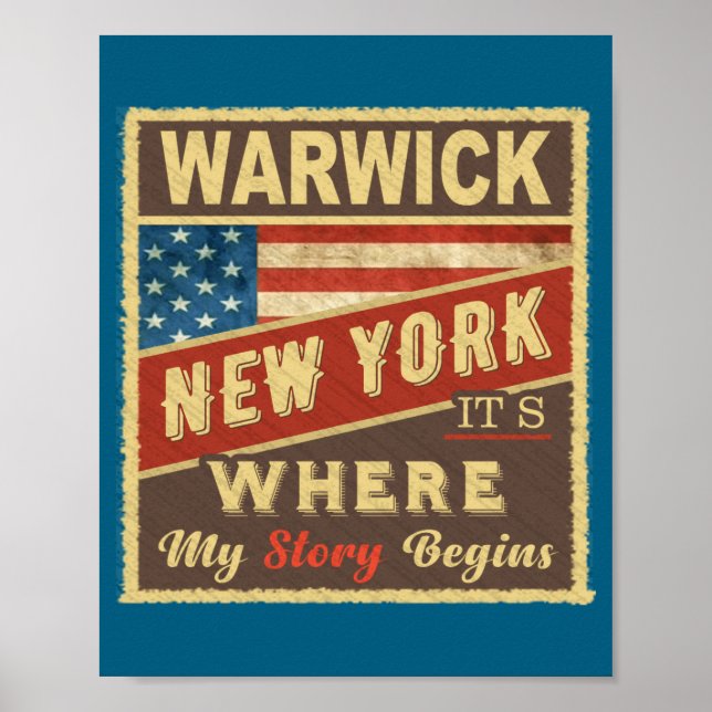 Póster Warwick Ny Its Where My Story Begins  (Frente)
