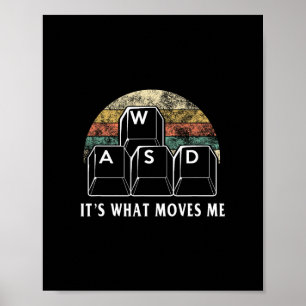 Póster Wasd Es Lo Que Me Mueve - Divertido Regalo De Juga
