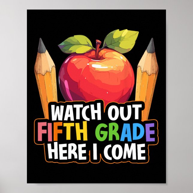 Póster Watch Out Fifth Grade Here I Come 5th Grade Back T (Frente)