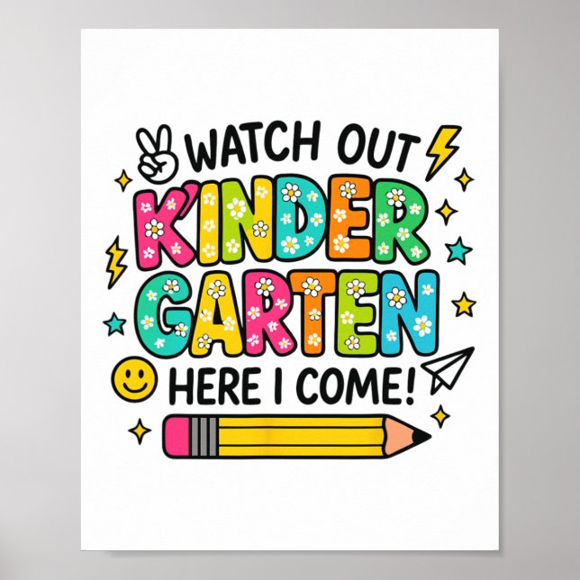 Póster Watch Out Kindergarten Here I Come Back To School  (Frente)
